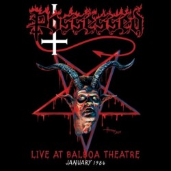 POSSESSED - Live At Balboa Theatre, January 1986 - CD