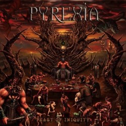 PYREXIA - Feast Of Iniquity - CD
