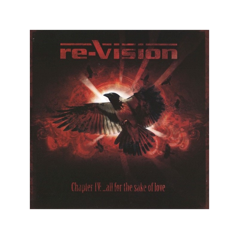 RE-VISION - Chapter IV: All For The Sake Of Love - CD
