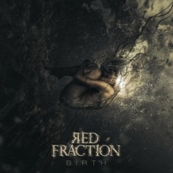 RED FRACTION - Birth - CD