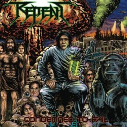 REPENT - Condemned To Fail - NEON GREEN LP
