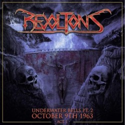 REVOLTONS - Underwater Bells Pt. 2: October 9th 1963 Act. 1 - CD