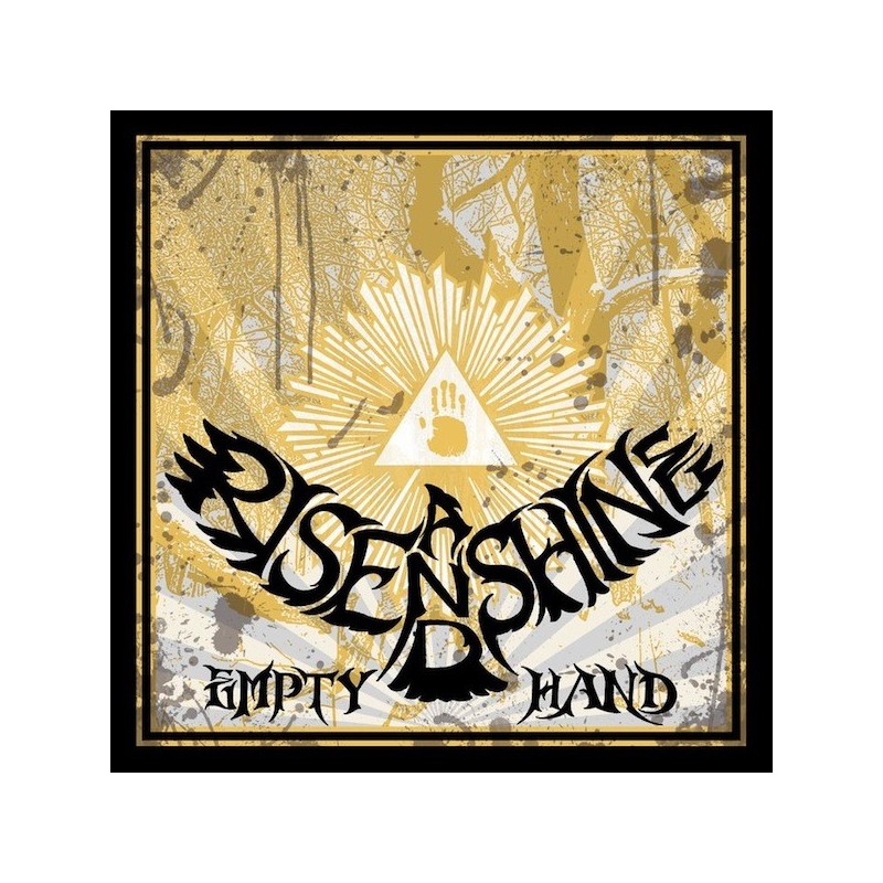 RISE AND SHINE - Empty Hand - CD