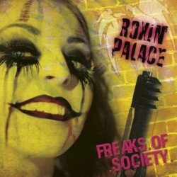 ROXIN' PALACE - Freaks Of Society - CD
