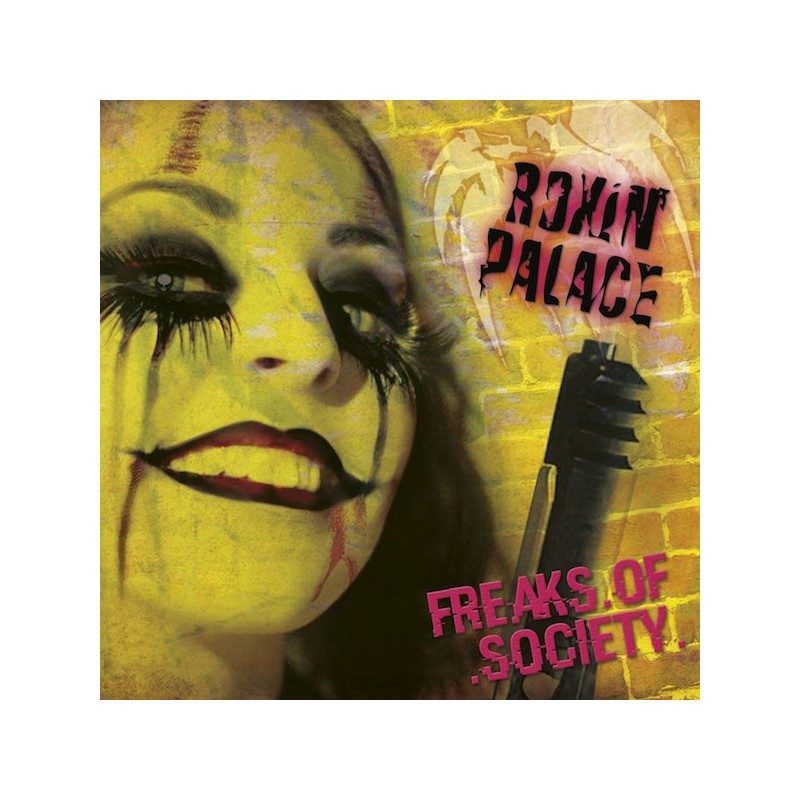 ROXIN' PALACE - Freaks Of Society - CD