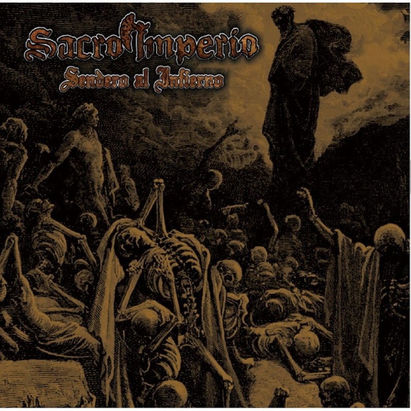 SACRO IMPERIO - Sendero al infierno - CD
