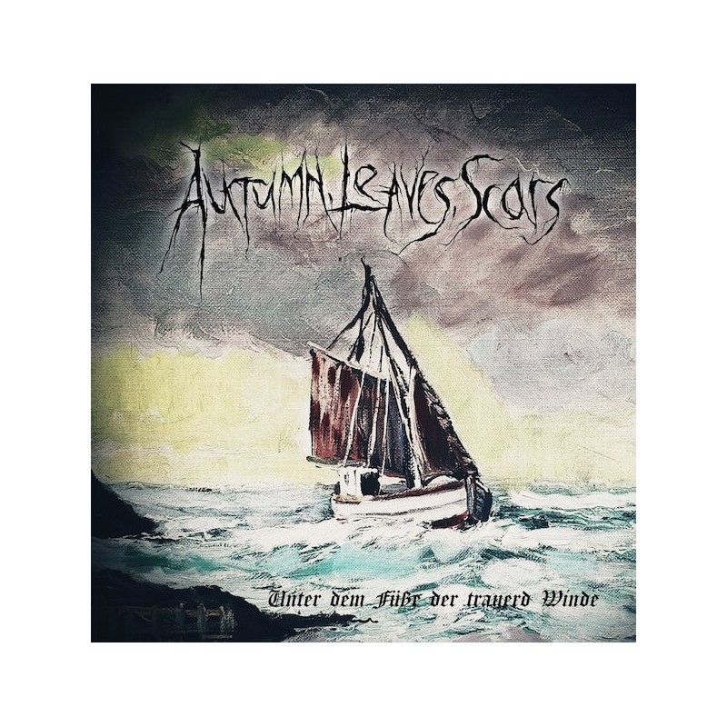 AUTUMN, LEAVES, SCARS - Unter dem Füße der trauerd Winde - CD
