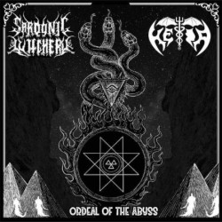 SARDONIC WITCHERY / HEIA - Ordeal Of The Abyss - CD