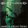 SENTENCED - North From Here - 2CD