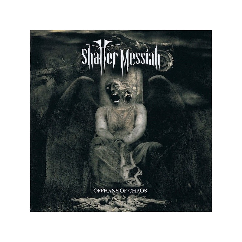 SHATTER MESSIAH - Orphans Of Chaos - LP