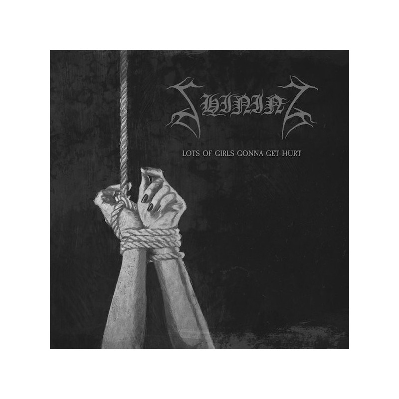 SHINING (SWE) - Lots Of Girls Gonna Get Hurt - CD