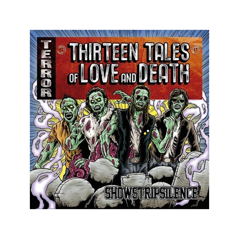 SHOWSTRIPSILENCE - Thirteen Tales Of Love And Death - CD
