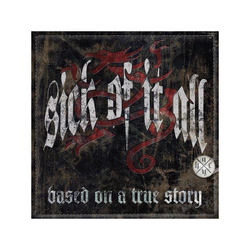 SICK OF IT ALL - Based On A True Story - CD