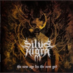 SILVA NIGRA - The New Age For The New God - CD