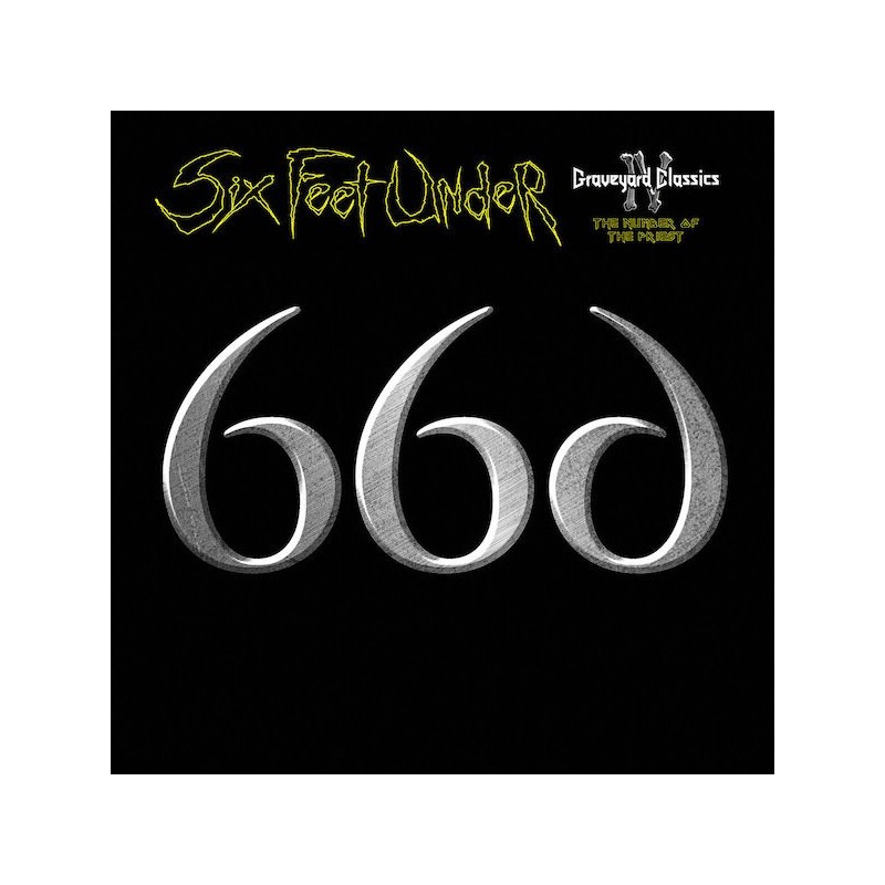SIX FEET UNDER - Graveyard Classics IV: The Number Of The Priest - DIGI CD