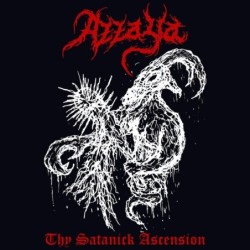 AZZAYA - Thy Satanick Ascension - LP