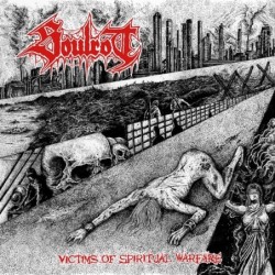 SOULROT - Victims Of Spiritual Warfare - LP