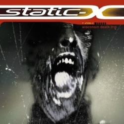 STATIC-X - Wisconsin Death Trip - LP