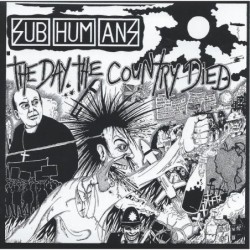 SUBHUMANS - The Day The Country Died - RED LP