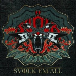 SVÖLK - Svölk 'Em All - DIGI CD