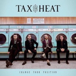 TAX THE HEAT - Change Your Position - LP