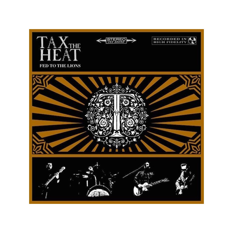 TAX THE HEAT - Fed To The Lions - CD
