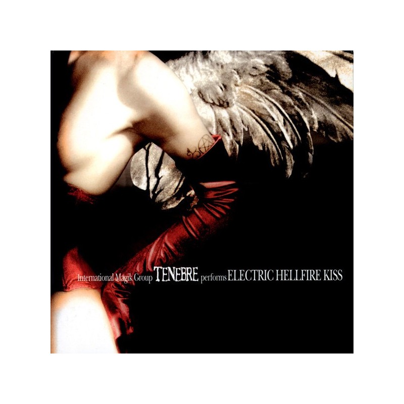 TENEBRE - Electric Hellfire Kiss - DIGI CD