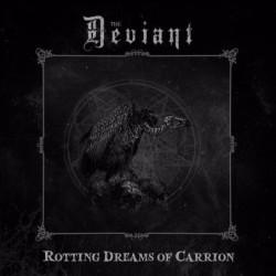 THE DEVIANT - Rotting Dreams Of Carrion - GREY LP