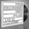 THE DILLINGER ESCAPE PLAN - Option Paralysis - LP