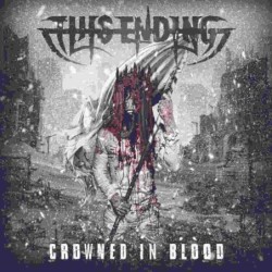 THIS ENDING - Crowned In Blood - DIGI CD