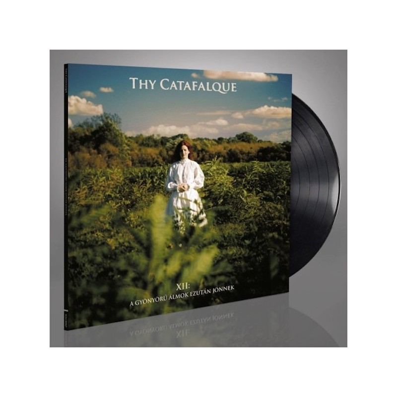 THY CATAFALQUE - XII: A Gyönyörü Álmok Ezután Jönnek - LP
