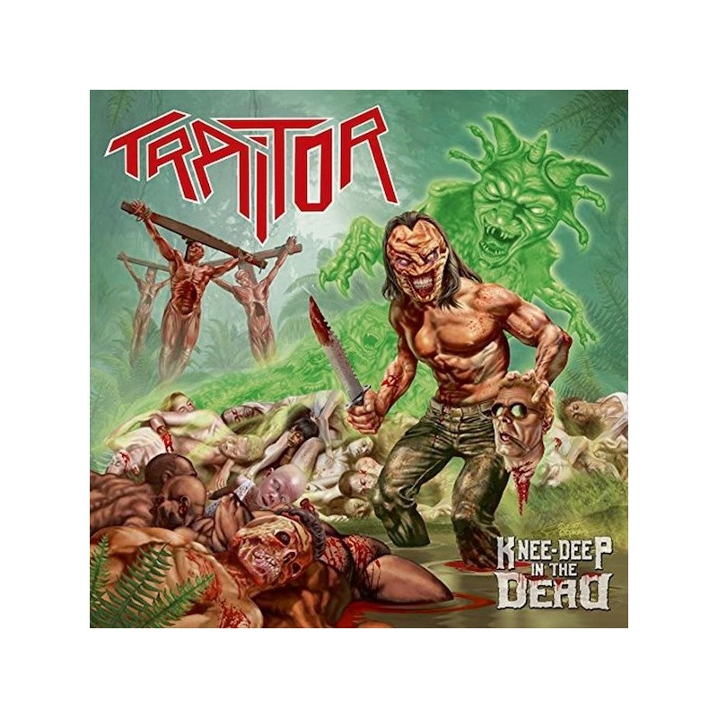 TRAITOR - Knee-Deep In The Dead - CD