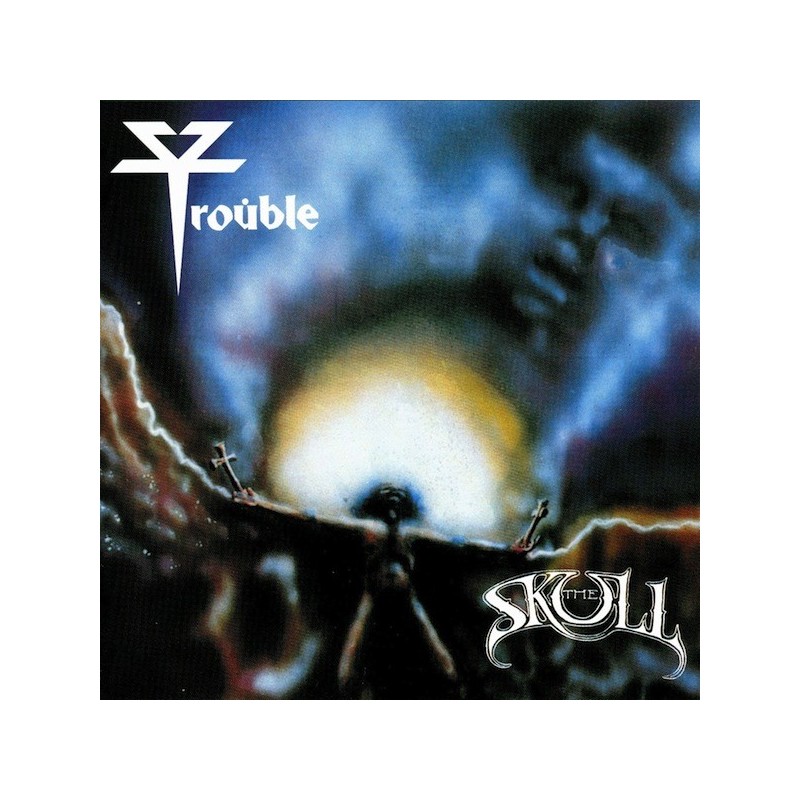 TROUBLE - The Skull - CD