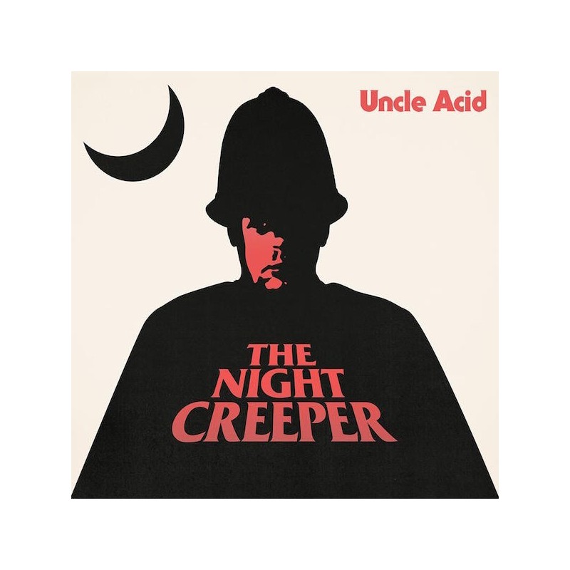 UNCLE ACID & THE DEADBEATS - The Night Creeper - CD