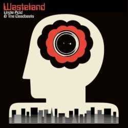 UNCLE ACID & THE DEADBEATS - Wasteland - CD
