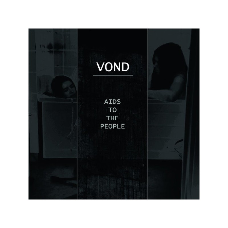 VOND - AIDS To The People - LP