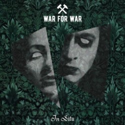 WAR FOR WAR - In Situ - CD