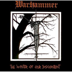 WARHAMMER - The Winter Of Our Discontent - WHITE LP