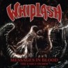 WHIPLASH - Messages In Blood - CD