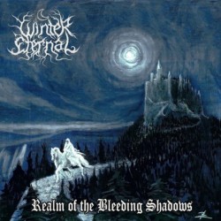 WINTER ETERNAL - Realm Of The Bleeding Shadows - LP
