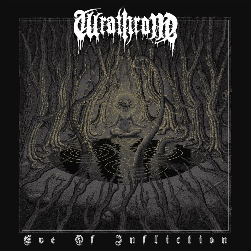 WRATHRONE - Eve Of Infliction - DIGI CD