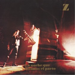 Z - La noche que hicimos el pacto - DIGI CD