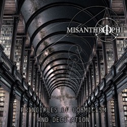 MISANTHROPHI - Principles Of Cosmicism And Decimation - CD