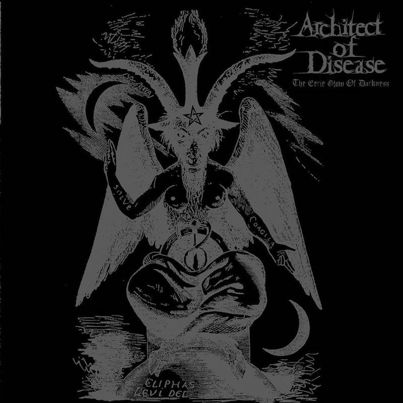 ARCHITECT OF DISEASE - The Eerie Glow Of Darkness - DIGI CD