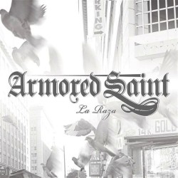 ARMORED SAINT - La Raza - CD