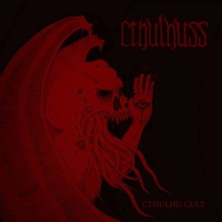 CTHULHUSS - Chtulhu Cult - CD