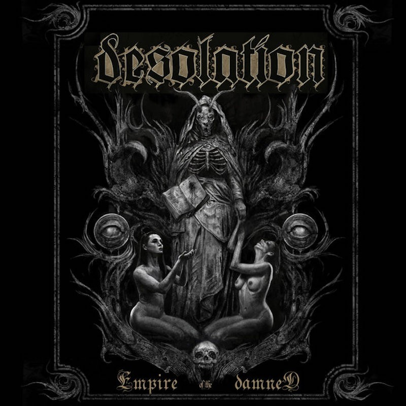 DESOLATION - Empire Of The Damned - CD