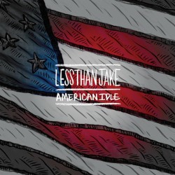 LESS THAN JAKE - American Idle - 7“EP