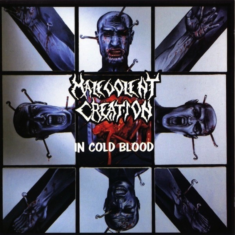 MALEVOLENT CREATION - In Cold Blood - CD