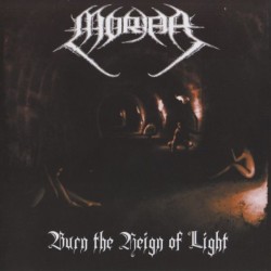 MORIAR - Burn The Reign Of Light - CD